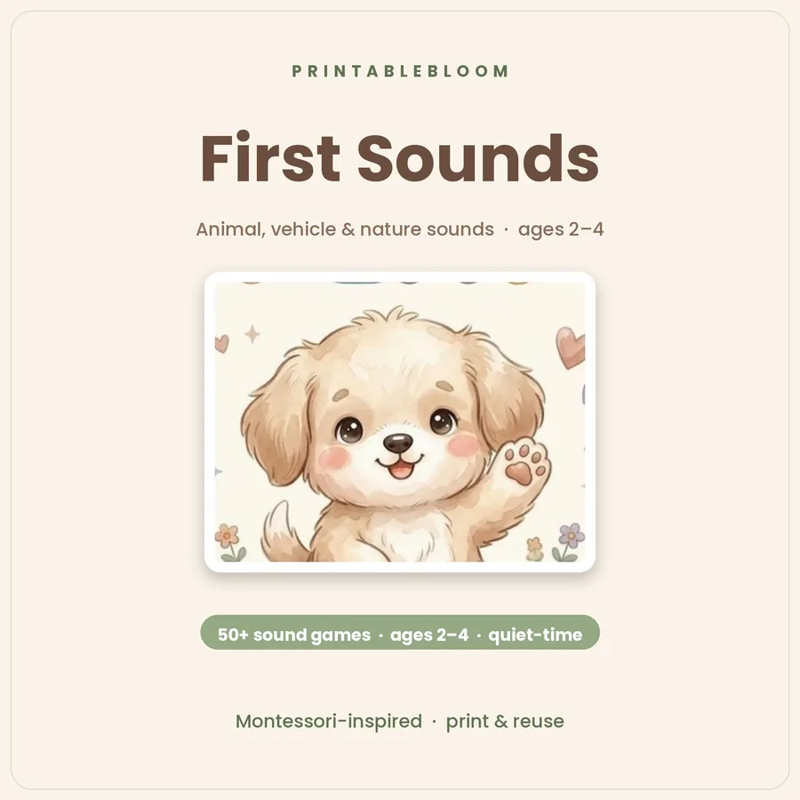 First Sounds printable pack — animal, vehicle and nature sound games for ages 2–4
